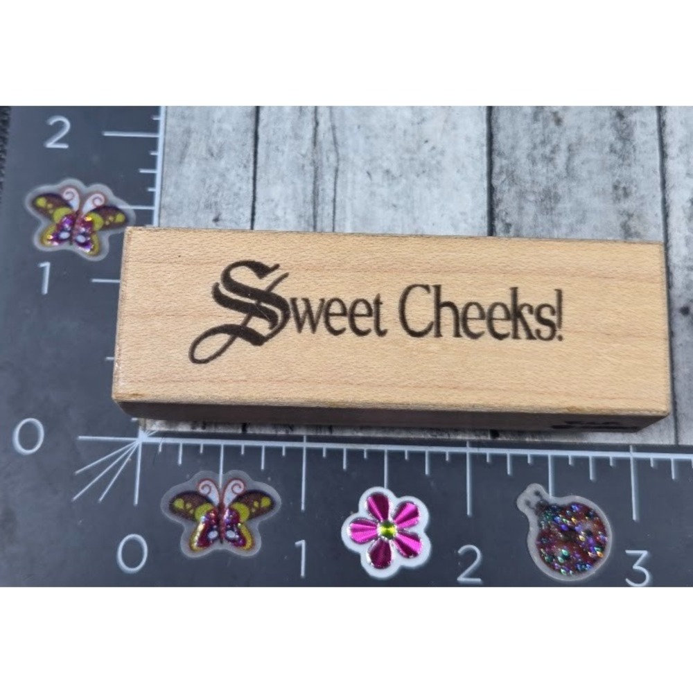 VIP Sweet Cheeks! 1996 Rubber Stamp Wood #J89